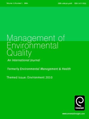 cover image of Management of Environmental Quality: An International Journal, Volume 15, Issue 1